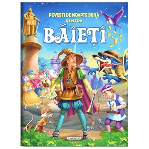 Povesti De Noapte Buna Pentru Baieti Povesti De Noapte Buna Pentru Baieti von Flamingo Gd