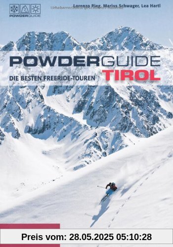 PowderGuide Tirol: Die besten Freeride-Touren PowderGuide Tirol: Die besten Freeride-Touren