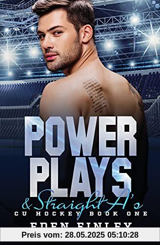 Power Plays & Straight A's (CU Hockey, Band 1)