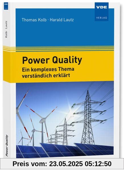 Power Quality: Ein komplexes Thema verständlich erklärt