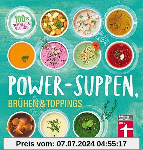 Power-Suppen, Brühen & Toppings