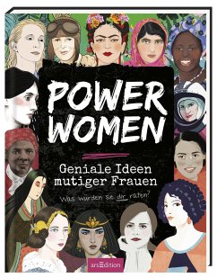 Power Women - Geniale Ideen mutiger Frauen von ars edition