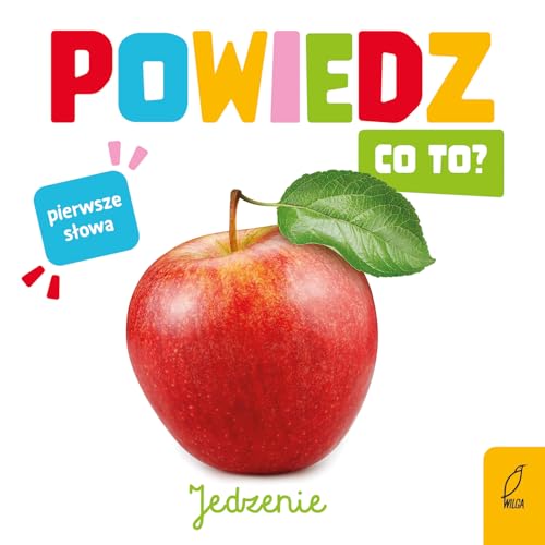 Powiedz co to? Jedzenie von Wilga