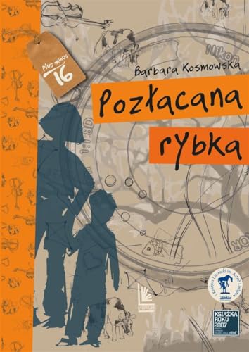 Pozłacana rybka (PLUS MINUS 16) von Literatura