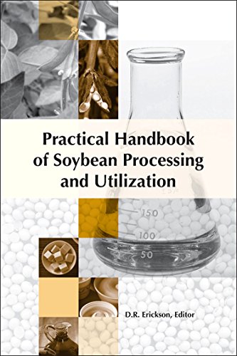 Practical Handbook of Soybean Processing and Utilization von Academic Press and AOCS Press