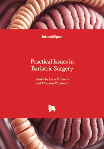 Practical Issues in Bariatric Surgery von IntechOpen