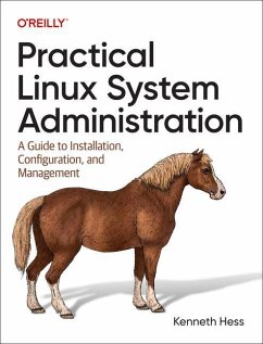 Practical Linux System Administration von O'Reilly Media