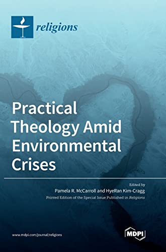 Practical Theology Amid Environmental Crises von Mdpi AG