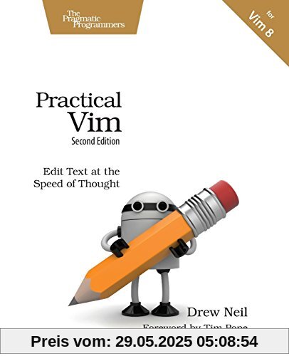 Practical Vim: Edit Text at the Speed of Thought