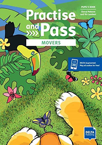 Practise and Pass Movers: Student's Book with digital extras
