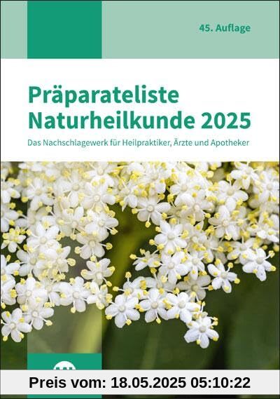 Präparateliste der Naturheilkunde 2025: Die GRÜNE Liste
