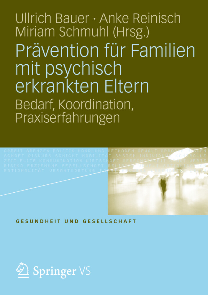 Prävention für Familien mit psychisch kranken Eltern von VS Verlag für Sozialwissenschaften