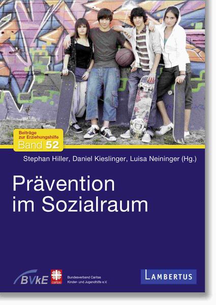Prävention im Sozialraum von Lambertus-Verlag