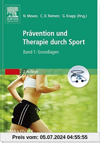 Prävention und Therapie durch Sport, Band 1: Grundlagen