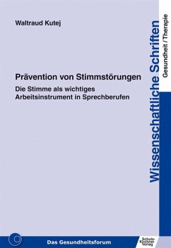 Prävention von Stimmstörungen (eBook, PDF) von Schulz-Kirchner Verlag GmbH
