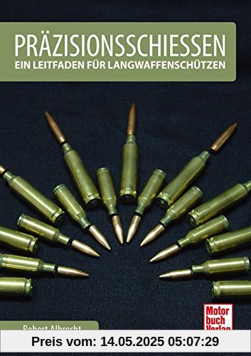 Präzisionsschießen: Ein Leitfaden für Langwaffenschützen