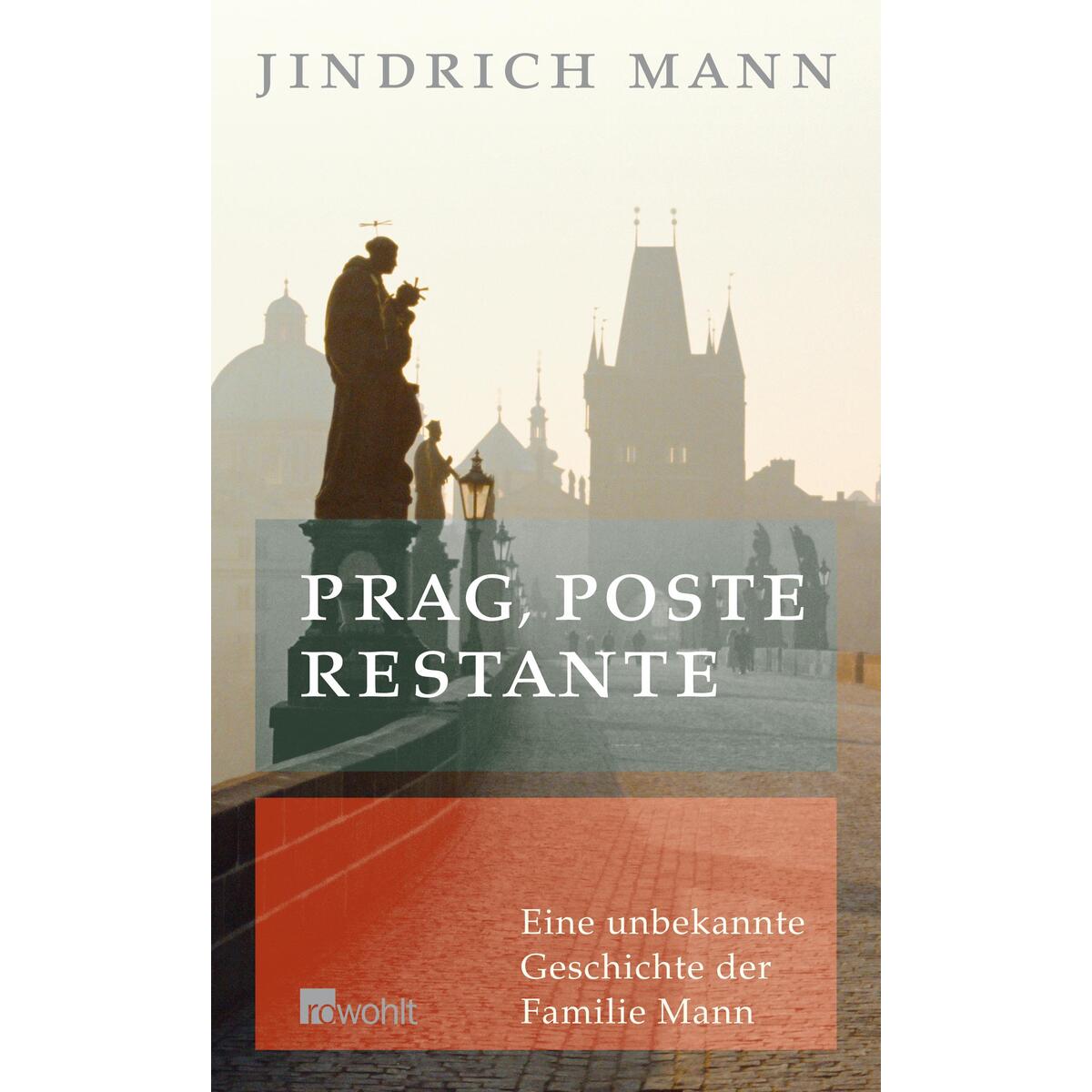 Prag, poste restante von Rowohlt Verlag GmbH
