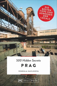 Prag / 500 Hidden Secrets Bd.17 von Bruckmann