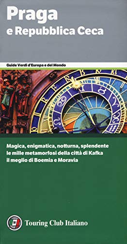 Praga e Repubblica Ceca (Guide verdi d'Europa e del mondo)