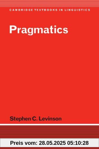 Pragmatics (Cambridge Textbooks in Linguistics)