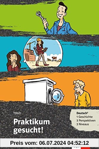Praktikum gesucht!: Deutsch als Fremd- und Zweitsprache. Buch + Online-Angebot