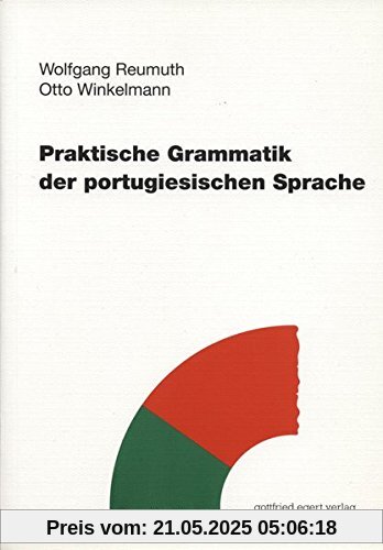 Praktische Grammatik der portugiesischen Sprache