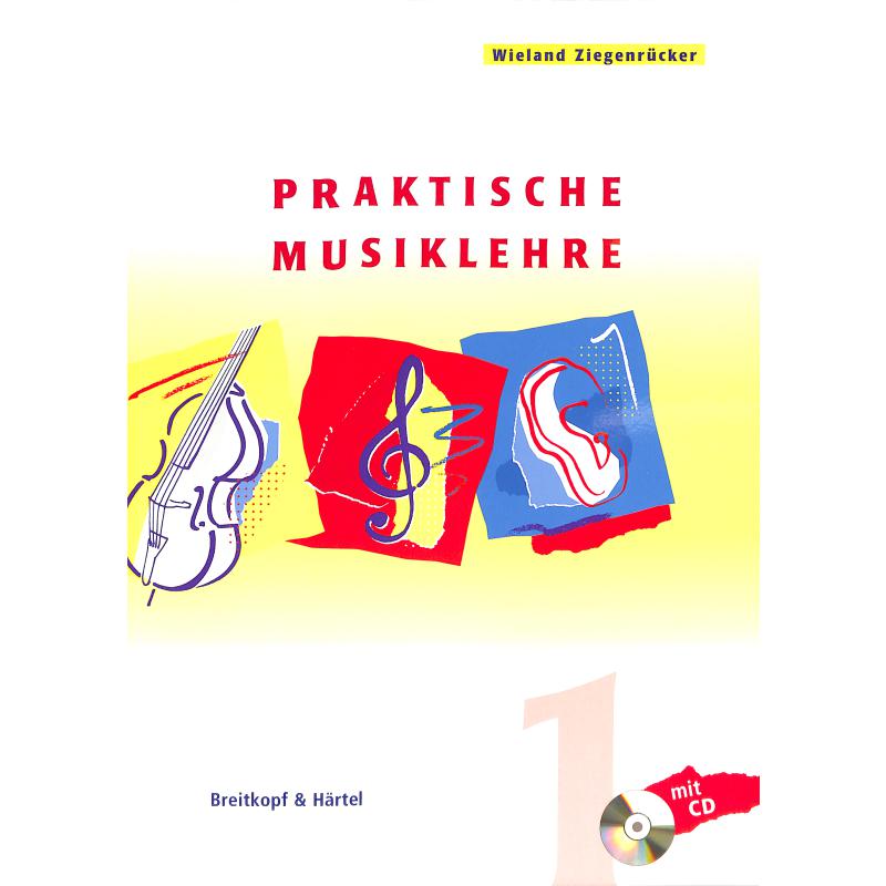 Praktische Musiklehre 1 Praktische Musiklehre 1