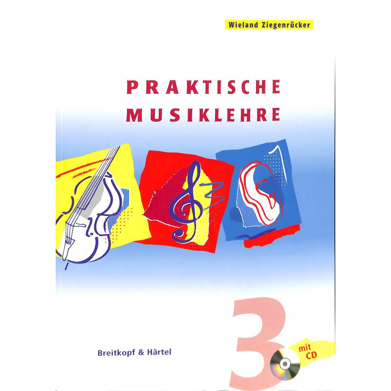 Praktische Musiklehre 3 Praktische Musiklehre 3