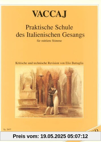 Praktische Schule des Italienischen Gesangs. Gesang Mittel