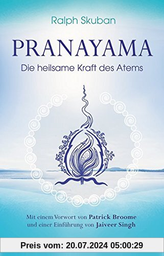 Pranayama: Die heilsame Kraft des Atems