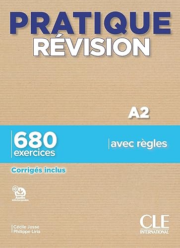 Pratique Revision - Niveau A2 - Livre + Corriges + Audio telechargeable: 680 exercices. Corrigés inclus