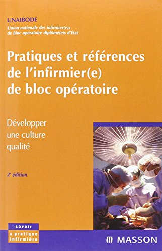 Pratiques et références de l'infirmière de bloc opératoire: POD