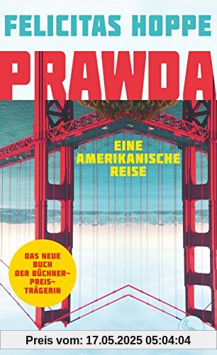 Prawda: Eine amerikanische Reise