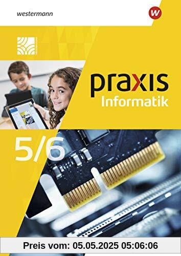 Praxis Informatik - Ausgabe 2021 für Nordrhein-Westfalen: Schülerband 5 / 6 Praxis Informatik - Ausgabe 2021 für Nordrhein-Westfalen: Schülerband 5 / 6