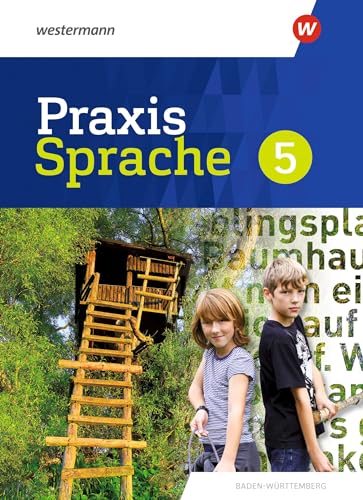 Praxis Sprache 5. Schülerband. Für Baden-Württemberg: Ausgabe 2022