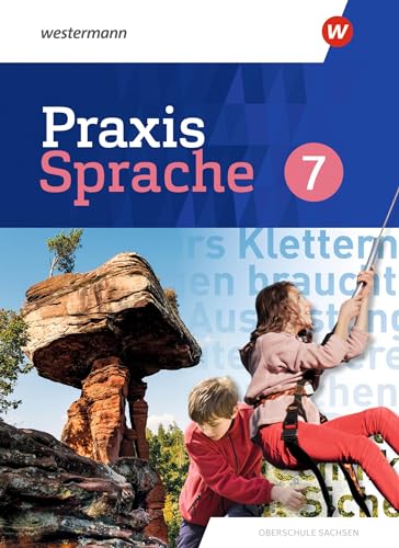 Praxis Sprache - Differenzierende Ausgabe 2020 für Sachsen: Schülerband 7
