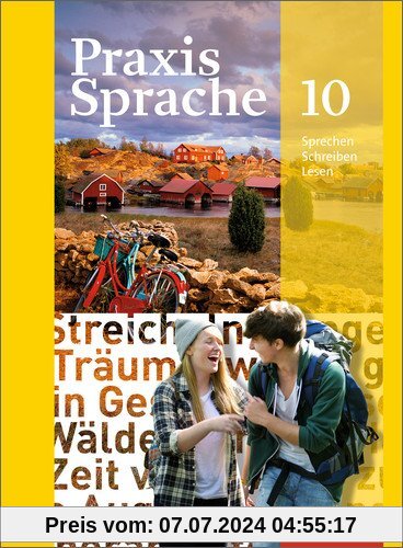 Praxis Sprache - Allgemeine Ausgabe 2010: Schülerband 10
