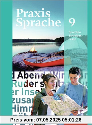 Praxis Sprache - Allgemeine Ausgabe 2010: Schülerband 9