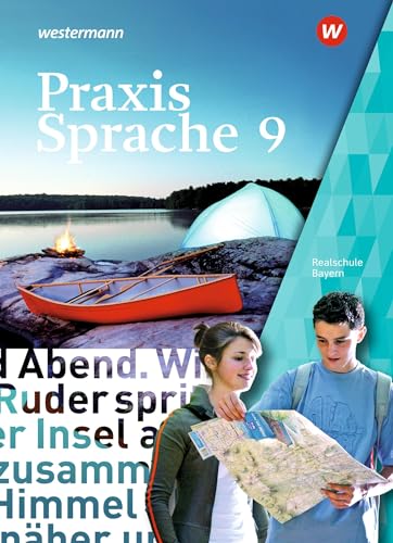 Praxis Sprache 9. Schulbuch.Bayern: Ausgabe 2016
