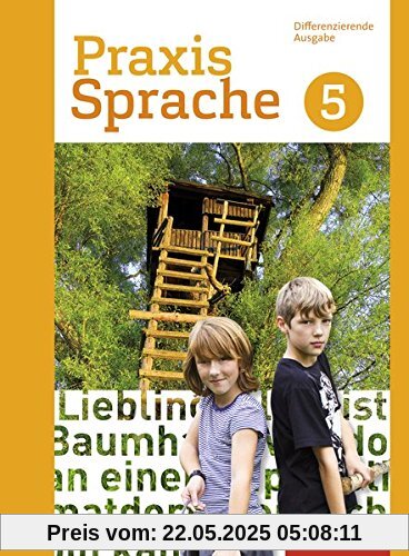 Praxis Sprache - Differenzierende Ausgabe 2017: Schülerband 5