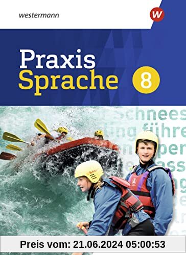 Praxis Sprache - Differenzierende Ausgabe 2020 für Sachsen: Schülerband 8