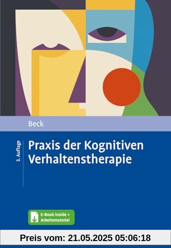 Praxis der Kognitiven Verhaltenstherapie: Mit E-Book inside und Arbeitsmaterial