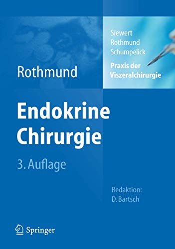 Praxis der Viszeralchirurgie: Endokrine Chirurgie
