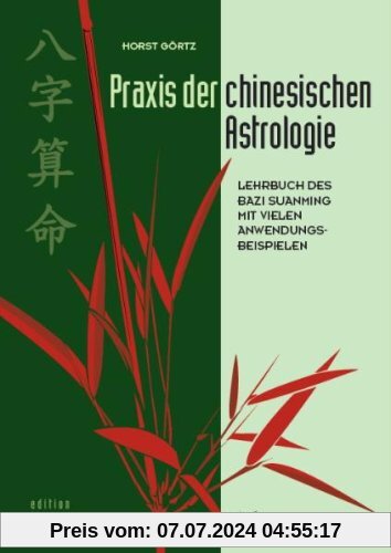 Praxis der chinesischen Astrologie
