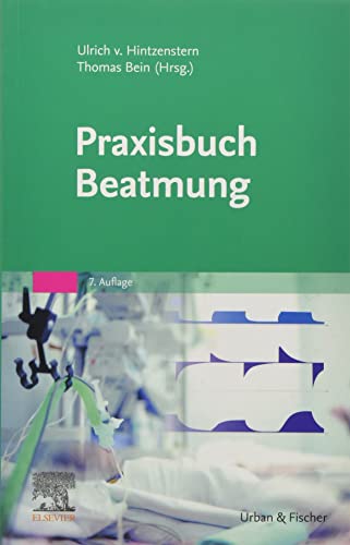 Praxisbuch Beatmung von Elsevier