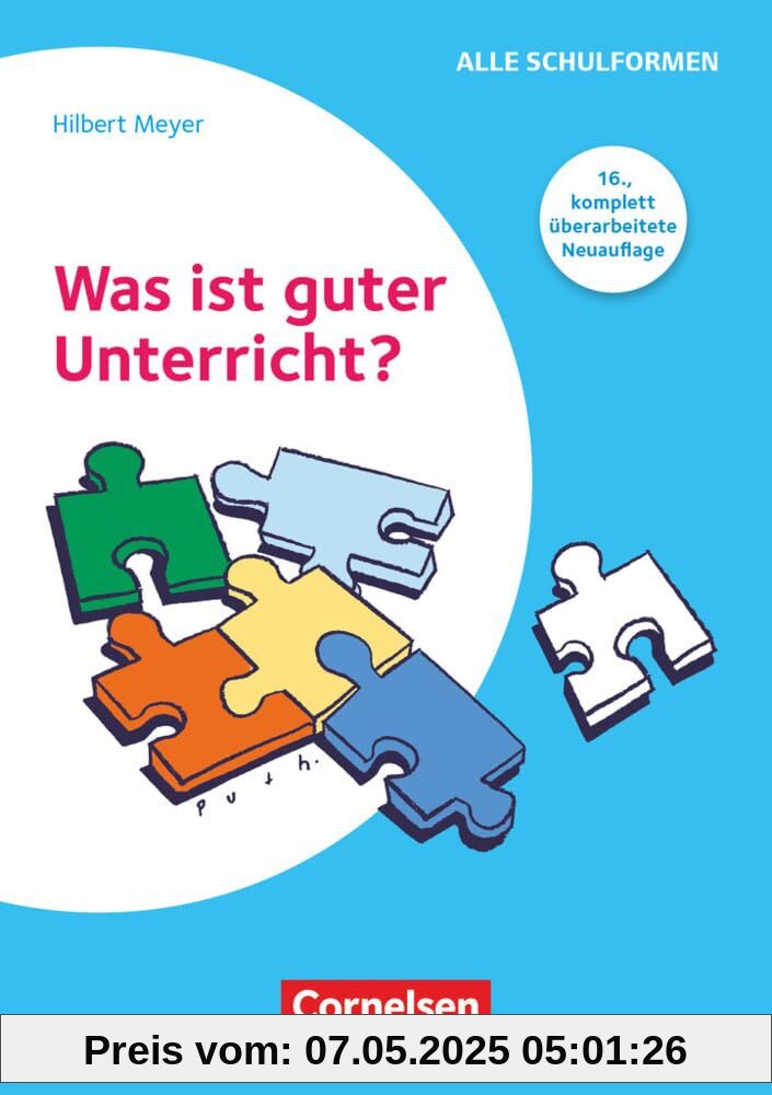 Praxisbuch Meyer: Was ist guter Unterricht? (16., komplett überarbeitete Auflage) - Buch mit Webcode-Materialien