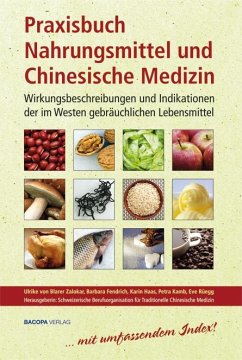 Praxisbuch Nahrungsmittel und Chinesische Medizin von Bacopa