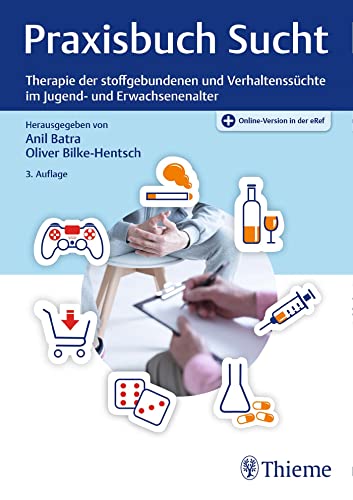 Praxisbuch Sucht von Georg Thieme Verlag
