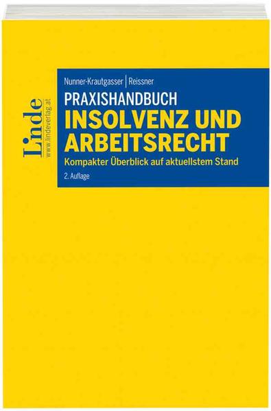 Praxishandbuch Insolvenz und Arbeitsrecht von Linde Wien