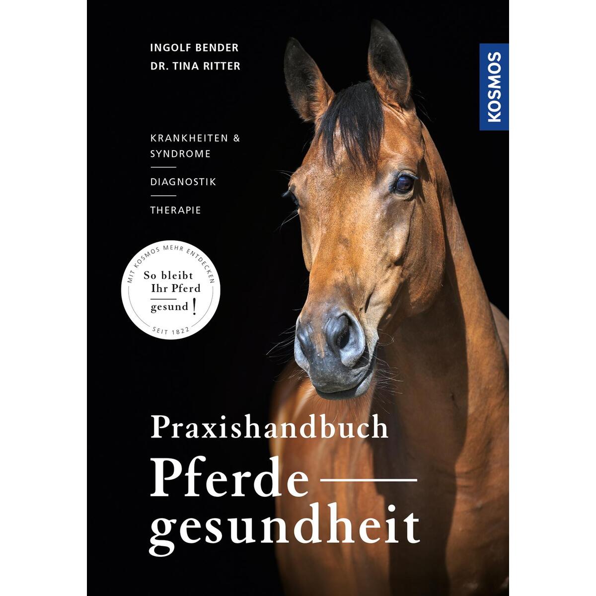 Praxishandbuch Pferdegesundheit von Franckh-Kosmos
